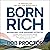 Born Rich: Maximizing Your Awesome Potential