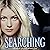 Searching: Hidden Truths, Book 1