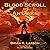 Blood Scroll of Antares: First Contact: Warlords, Book 3