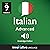 Learn Italian - Level 9: Advanced Italian, Volume 2: Lessons 1-25