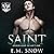 Saint: Angelview Academy, Book 1