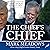The Chief’s Chief