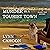 Murder in a Tourist Town: Tourist Trap Mystery, Book 16