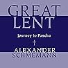 Great Lent: Journ...