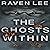 The Ghosts Within: A Paranormal Suspense Novel