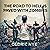 The Road to Hell Is Paved with Zombies: Zombie Fighter Jango, Book 1