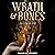 Wrath & Bones: Marnie Baranuik Files Series, Book 4