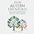 Teen Autism Essentials: A Step-by-Step Path to Navigating Adolescence and Emotional Growth, Parent and Educator Support, and Preparation for Adulthood and Independence