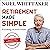 Retirement Made Simple: Everything You Need to Know