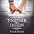 Together by Design