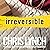 Irreversible