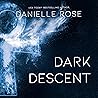 Dark Descent: Dar...