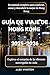 Guía de viaje Hong Kong 2025-2026 by Alex Winston
