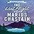 The Last Flight of Marius Chastain: A Starian Tale (Starian Cycle)