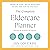 The Complete Eldercare Planner, Revised and Updated 4th Edition: Where to Start, Which Questions to Ask, and How to Find Help