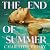 The End of Summer