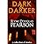 Dark and Darker: A Collection Of Stories