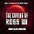 The Crying of Ross 128: The Ross 128 First Contact Trilogy, Book 1