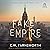 Fake Empire: Kensingtons, Book 1