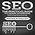 SEO: The Practical Guide to Search Engine Optimization