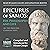 Epicurus of Samos: His Philosophy and Life: All the Principal Source Texts