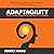 Adaptagility: Overcoming Bi...