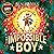 The Impossible Boy