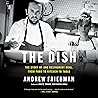 The Dish: The Sto...