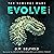Evolve: The Scourge Wars, Book 1