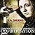 Complication: Chronicles of the Uprising, Book 2
