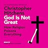God Is Not Great:...