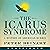 The Icarus Syndrome: A History of American Hubris