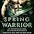 Spring Warrior (The Wyth Courts #2)
