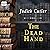 The Dead Hand: Harriet & Matthew Rowsley, Book 5