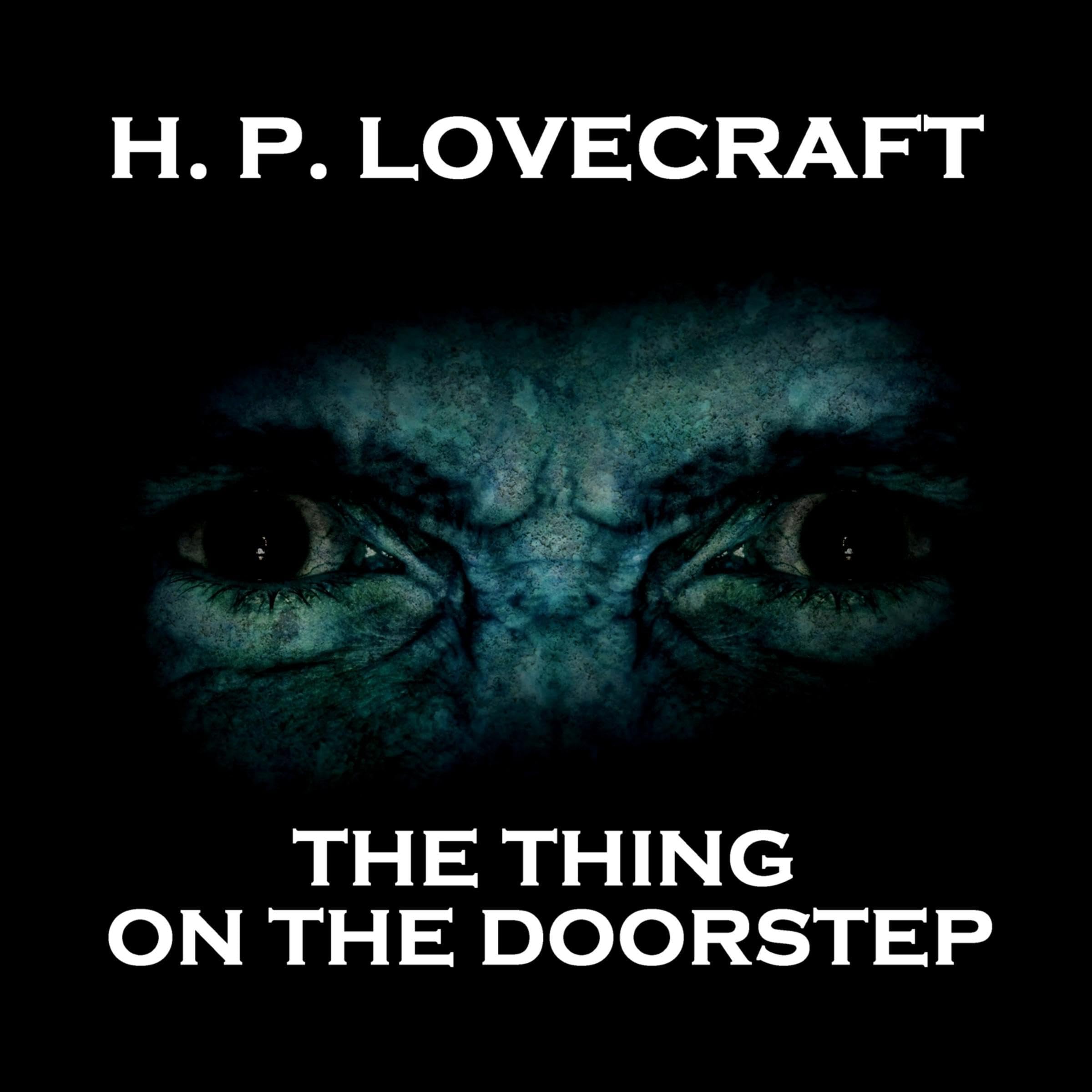 The Thing on the Doorstep
