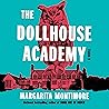 The Dollhouse Aca...