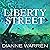 Liberty Street: A Novel