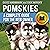 Pomskies: A Complete Guide for the New Owner - Second Edition
