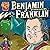 Benjamin Franklin: An American Genius