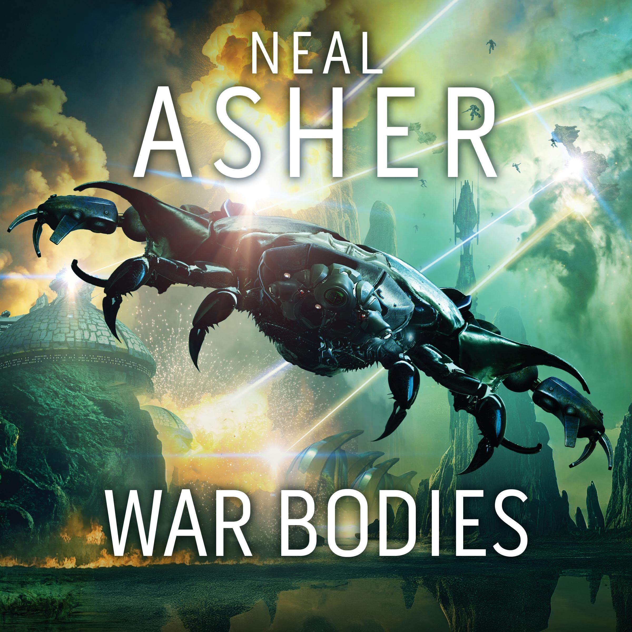 War Bodies: An apocalyptic, military sci-fi adventure of artificial intelligence, alien war and rebellion