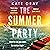 The Summer Party: the most explosive and addictive summer thriller of 2025!