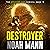 Destroyer: The Bugging Out Series, Book 9
