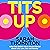 Tits Up