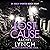 Lost Cause: An Addictive and Gripping Crime Thriller (Detective Kelly Porter, Book 8)