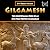 Gilgamesh: The Mesopotamian...