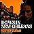 Down in New Orleans