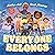 Everyone Belongs