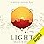 Light: A Radiant History from Creation to the Quantum Age