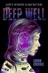 The Deep Well: A ...