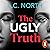 The Ugly Truth